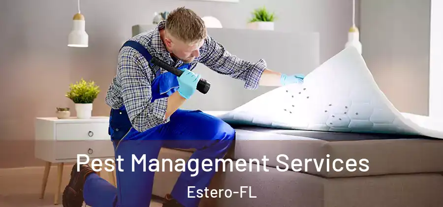  Pest Management Services Estero-FL